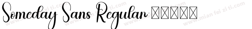 Someday Sans Regular字体转换